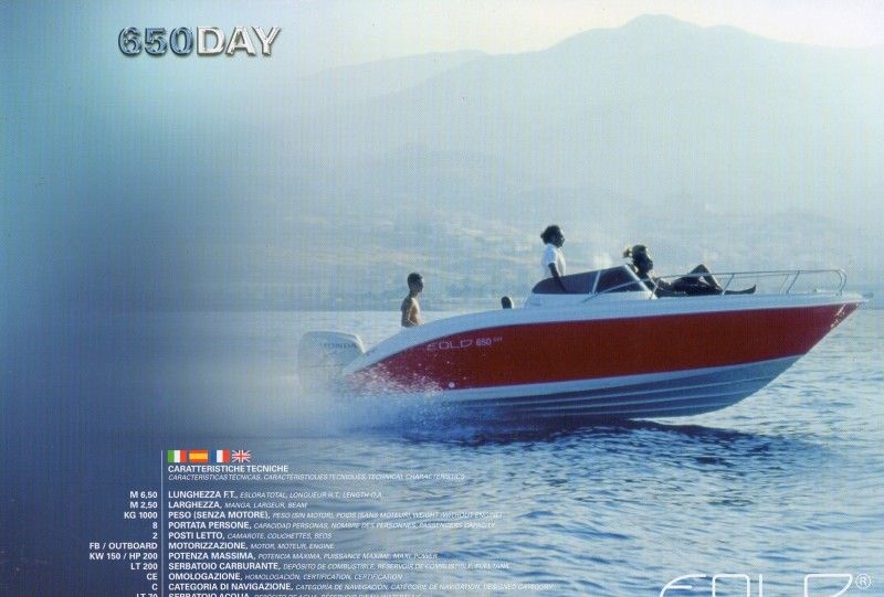 Vente bateau Eolo 650 Day 2012+ moteur 150cv HONDA 2014 VENDU consulter nos occasions disponible sur notre site!