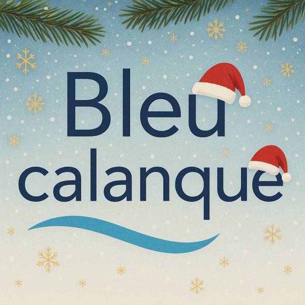 Bleu calanque vous souhaite de Joyeuses Fêtes !